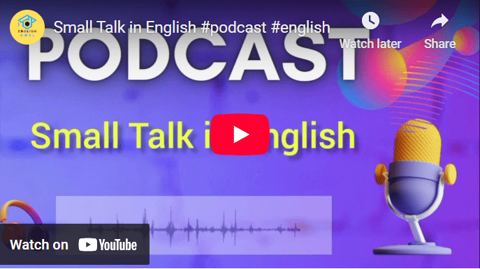 Learn how to make small talk in English with this engaging english conversation podcast.